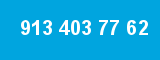 913 403 77 62